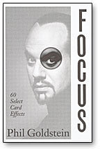 Focus by Phil Goldstein