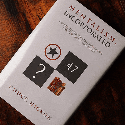 Mentalism Incorporated by Chuck Hickok