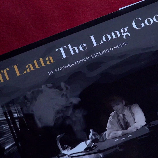 Geoff Latta: The Long Goodbye by Stephen Minch & Stephen Hobbs